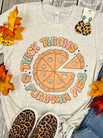 Thick Thighs and Pumpkin Pie Oatmeal Tees