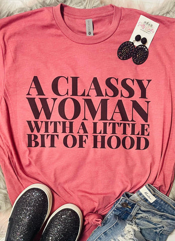 A Classy Woman with A Little Bit of Hood Mauve Tee