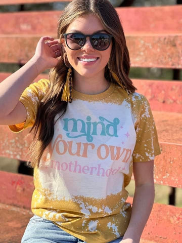 Mind Your Own Motherhood Mustard Bleached Tee