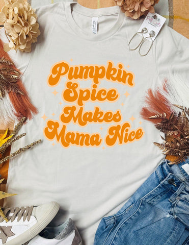 Pumpkin Spice Makes Mama Nice Tan Tee