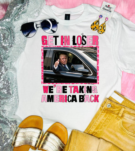 Get In Loser America White Tee