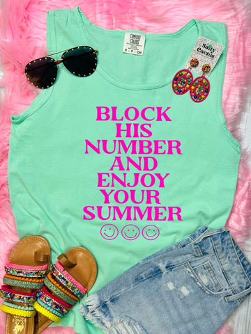 Block His Number and Enjoy Your Summer Chalky Mint Comfort Color Tank