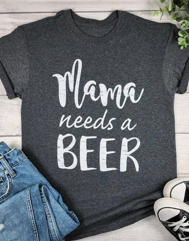 **Mama Needs a Beer