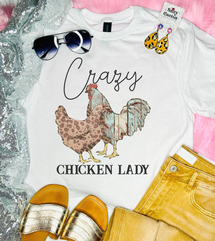 Crazy Chicken Lady White Tee