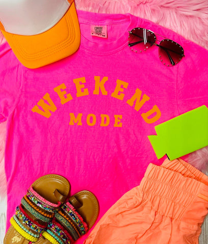 *DTF* Weekend Mode Comfort Color Neon Pink Tee