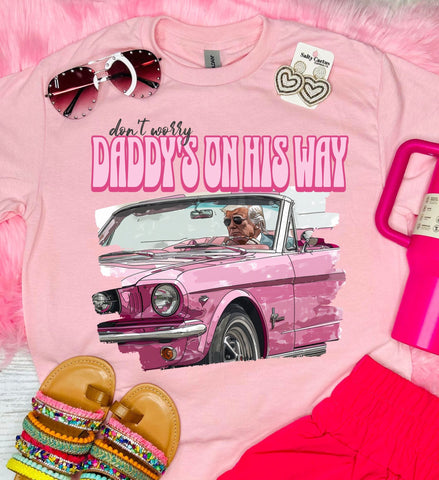 *DTF* Daddys on His Way T Don Baby Pink Tee