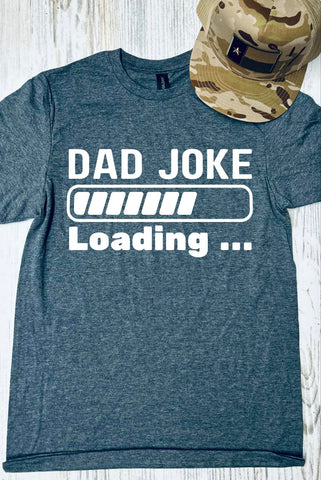 *DTF* Dad Joke Loading Heather Charcoal Tultex