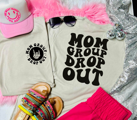 Mom Group Drop Out Front and Back Tan Tee