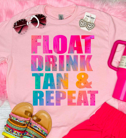 Float Drink Tan & Repeat Baby Pink Tee