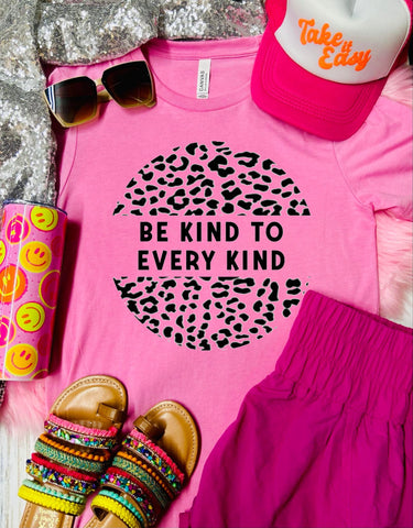 Be Kind to Every Kind Charity Pink Tee