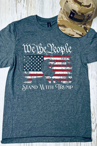 *DTF* We the People Stand With T Dark Heather Tee