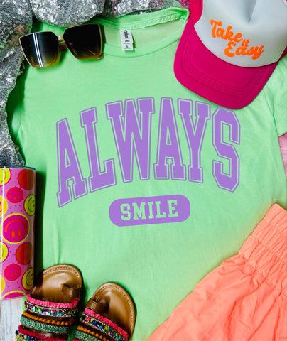 *DTF* Always Smile Purple Design On Neo Mint Tee