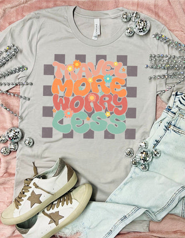 Travel More Worry Less Stone Tee