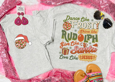 Dance Like Frosty Pocket and Big On Back Design Ash Grey Tee