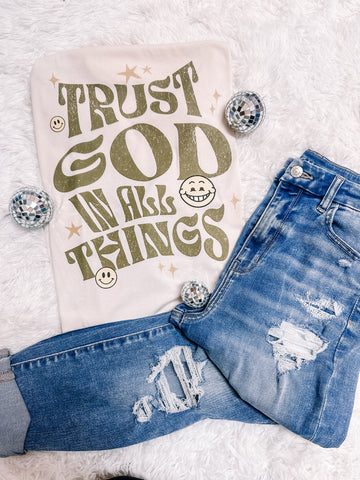 Trust God in All Things Graphic Tee