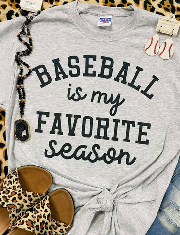 Baseball Is My Favorite Season Tee