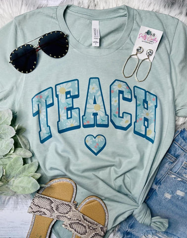 *RTS 5-7 Bus Days* Teach Blue Flowers Dusty Blue Tee