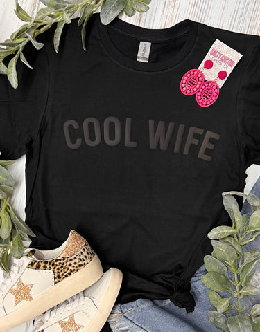 *PUFF* Cool Wife Black on Black Tee