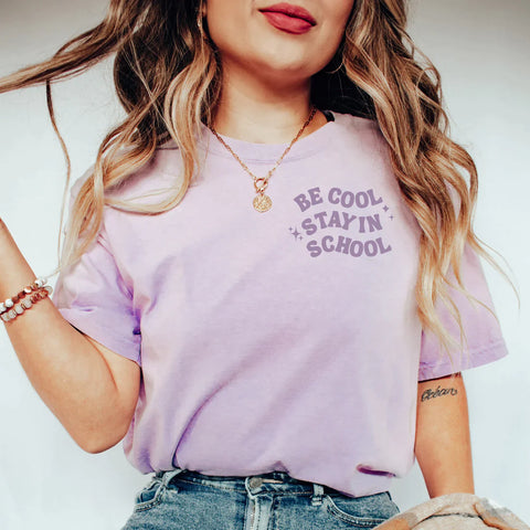 Be Cool Stay in School Graphic Tee in Orchid